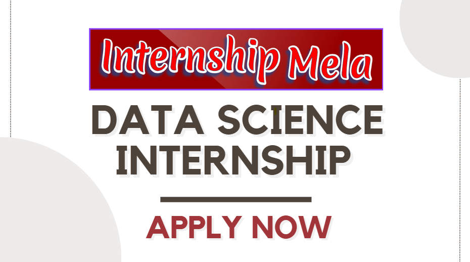 Data Science internship for freshers Internship Mela