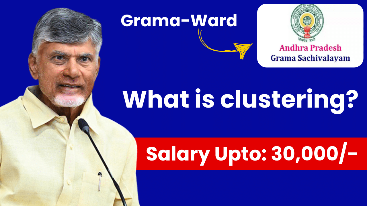 Clustering of Grama Ward Sachivalayam 2025